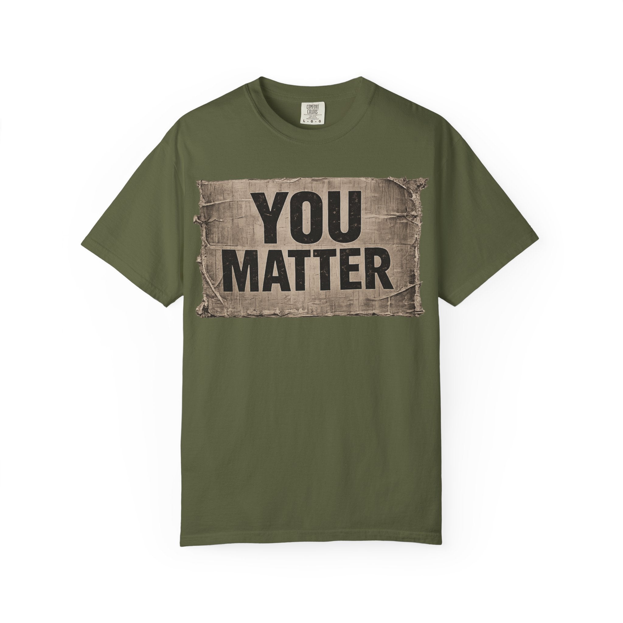 You Matter | Inspirational Mental Health Awareness Tee