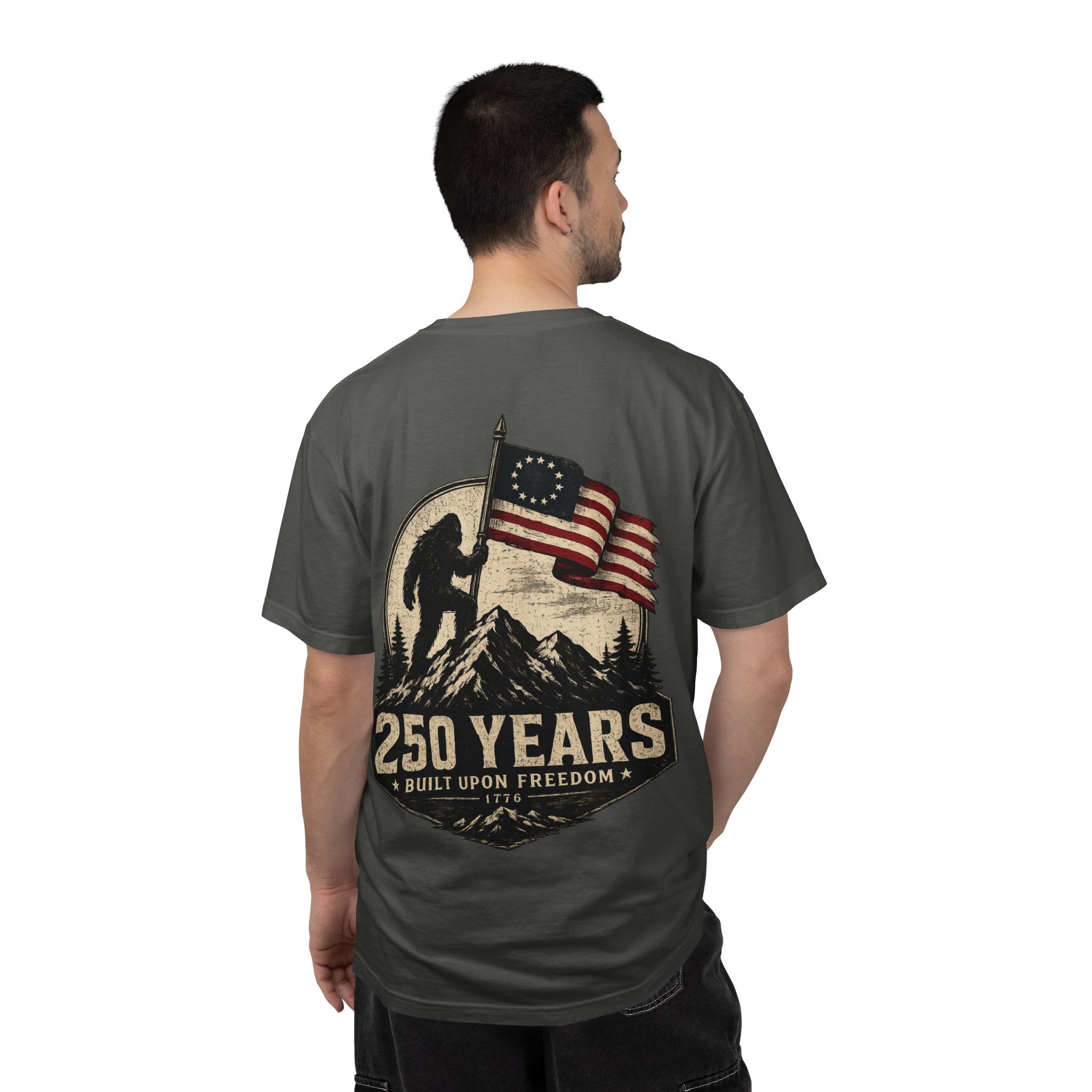 250 Years Built Upon Freedom | Patriotic Heritage Tee