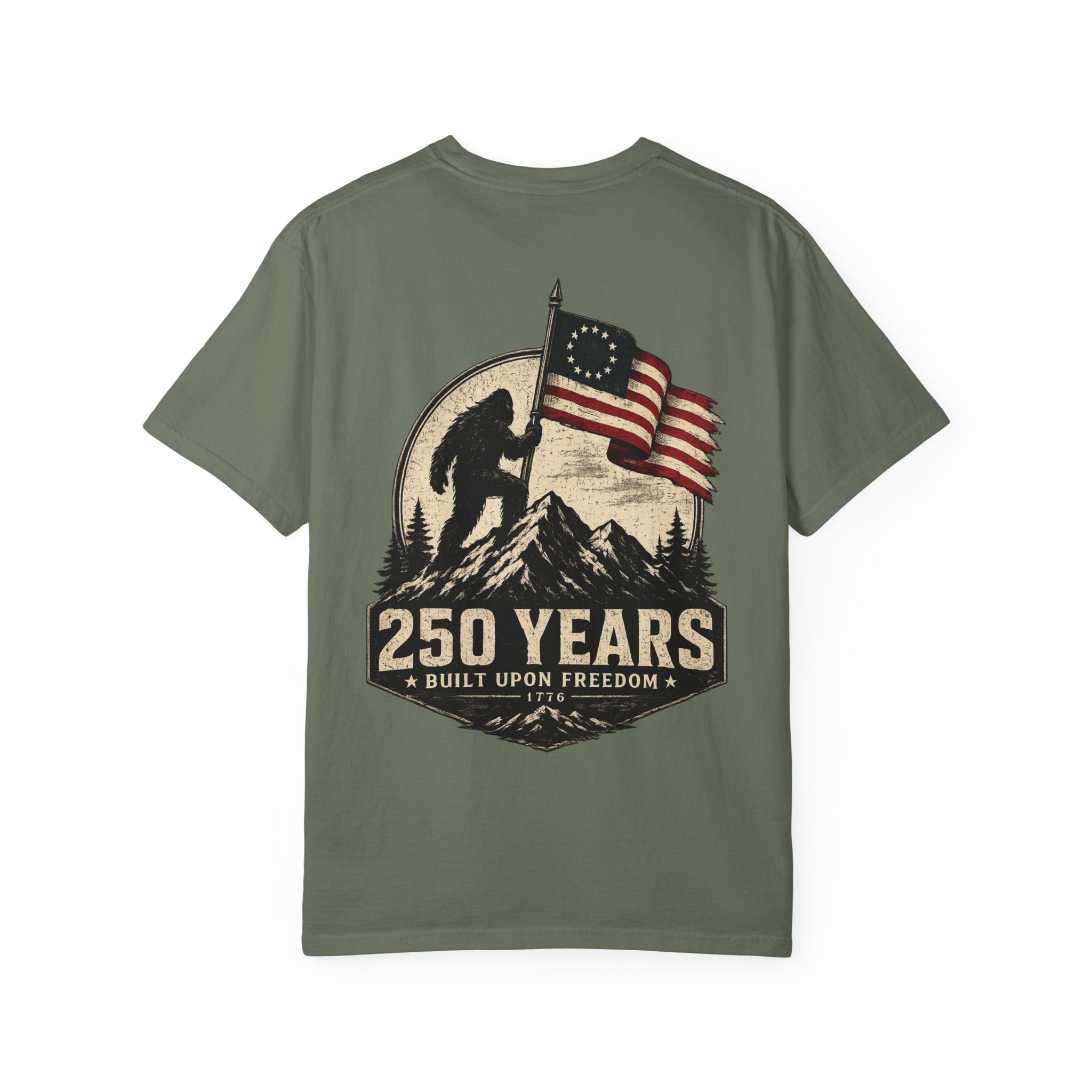 250 Years Built Upon Freedom | Patriotic Heritage Tee