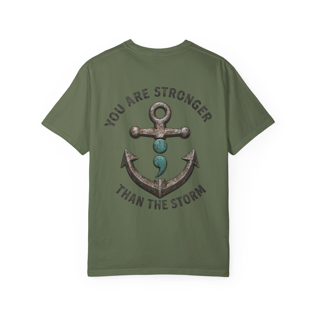 You Are Stronger Than The Storm | Teal Semicolon Anchor Mental Health Awareness Shirt
