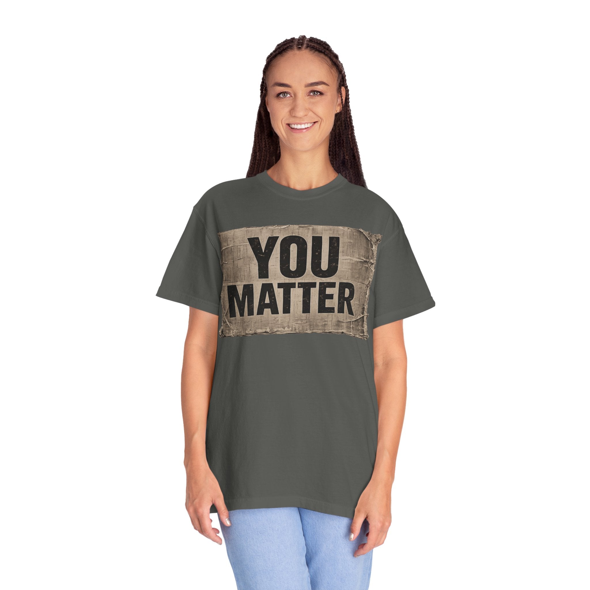 You Matter | Inspirational Mental Health Awareness Tee