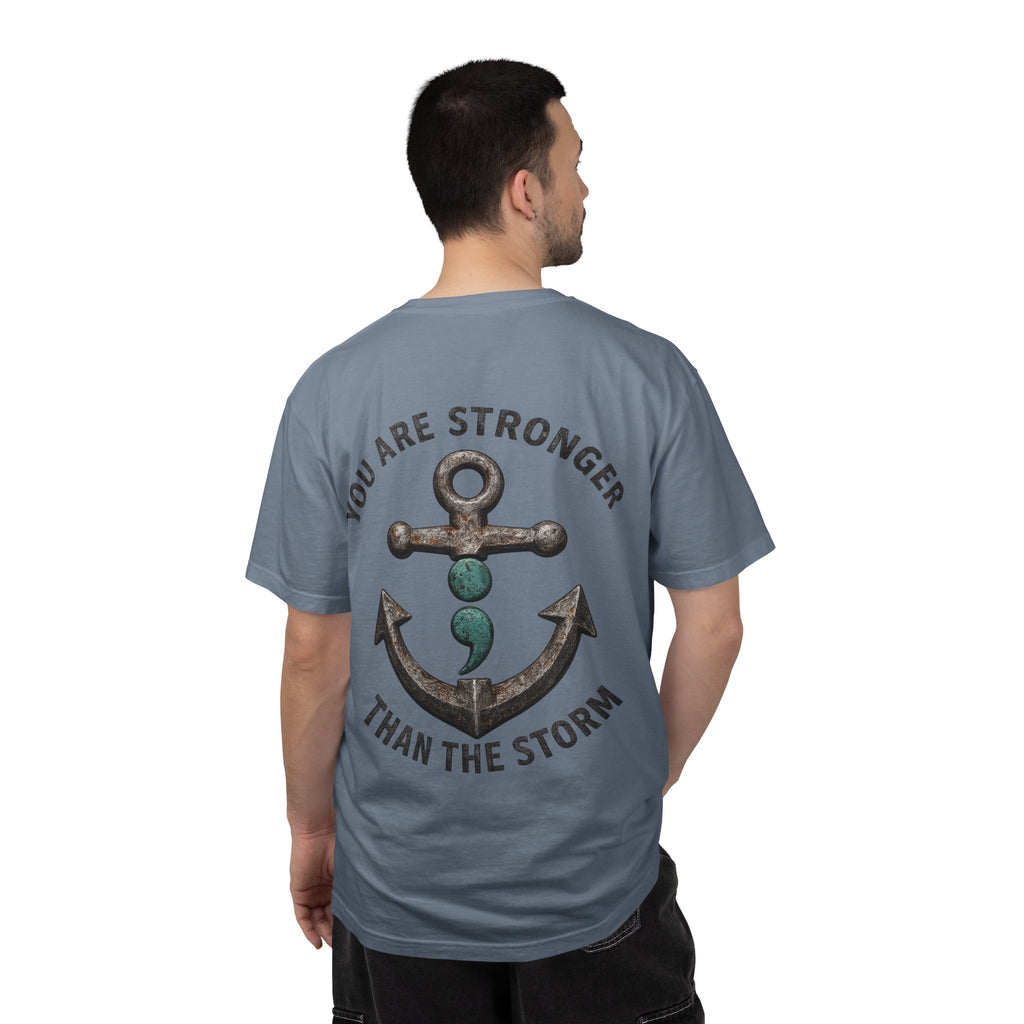 You Are Stronger Than The Storm | Teal Semicolon Anchor Mental Health Awareness Shirt
